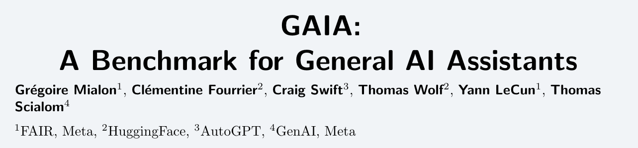 GAIA: A Benchmark for General AI Assistants